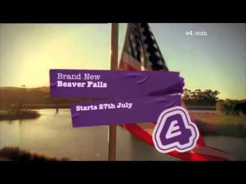 Beaver Falls - watch at 9:00pm on E4 Wednesday, August 24/11