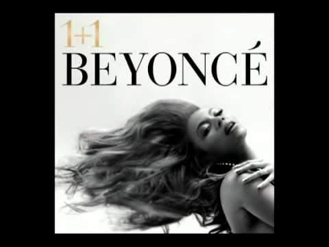 Beyonc? - 1+1 (Audio)